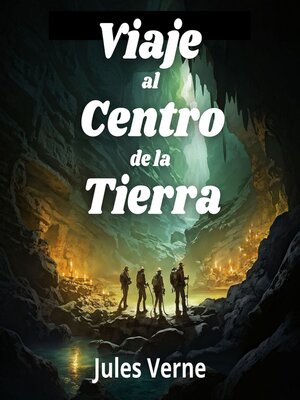 cover image of Viaje al centro de la tierra